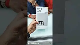 Oppo A78,4G⚡ Unboxing,First Look &Review | Oppo A78 Price, Spec & Many More #oppo #viral #shots