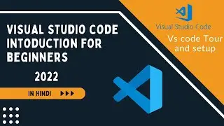 VScode tutorial for beginners in Hindi (2022)