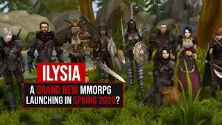 YES! A Brand New MMORPG is Coming! ILYSIA!