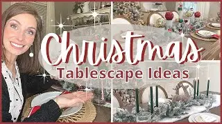 CHRISTMAS 2021 TABLE SETTING IDEAS  | HOLIDAY TABLE DECOR | ELEGANT + WHIMSICAL TABLESCAPE