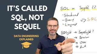 It's called SQL, not Sequel! - Data Engineering Explained 🎓