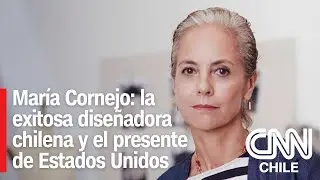 María Cornejo, diseñadora chilena: 