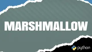 Intro to Marshmallow: A Python Object Serialization Library