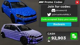 Drive World Codes | $30,000 + Cash, Free WRAPS