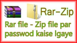 rar file or zip file pe password kaise lgaaye || how to set password on zip and rar file