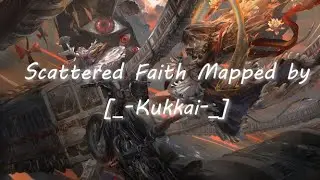 Beatmap Showcase - Kurokotei - (Scattered Faith) Mapped by [_-Kukkai-_] | Going for Loved