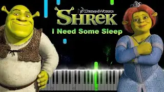 Shrek 2 - I Need Some Sleep Eels Piano Tutorial