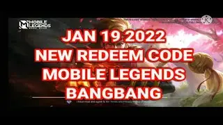 JAN 19 2022 NEW REDEEM CODE MOBILE LEGENDS BANGBANG