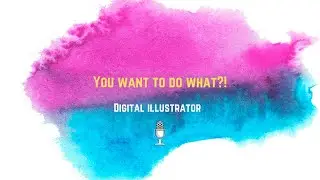 How to become a Digital Illustrator