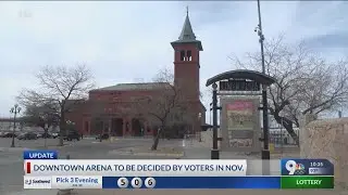 Downtown Arena voted to be in Nov. ballot