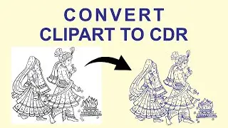 How to Convert Clipart to CDR | CorelDraw tutorial in hindi