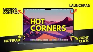 How to Use Hot Corners in MacBook? MacBook Features & Shortcuts