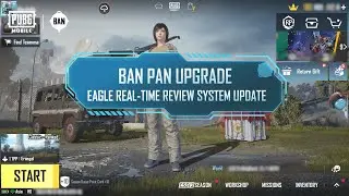 PUBG MOBILE | BAN PAN Eagle System & Review System Update