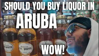 WATCH THIS VIDEO BEFORE YOU BUY LIQUOR IN ARUBA 2024