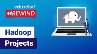 Hadoop Projects | Big Data Real Time Project | Hadoop Training | Hadoop Tutorial | Edureka Rewind  5