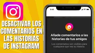 Cómo DESACTIVAR Los Comentarios En Las Historias De INSTAGRAM