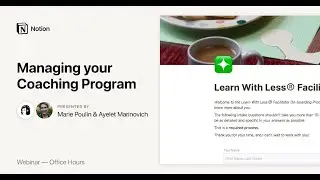 Notion Office Hours: Managing your Coaching Program 🎙