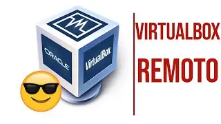 🇧🇷 Acessando VirtualBox Remotamente - Conectando VM via VRDP