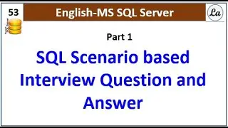 SQL Interview Questions and answers Part 1 | SQL Scenario based Interview Question and Answer #sql