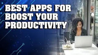 Best Productivity Apps For Your Business. Todoist | Google Calendar | OneNote | Freedom | Streaks