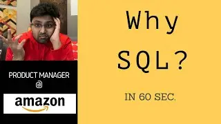 Why SQL? [In 60 sec. for beginners]