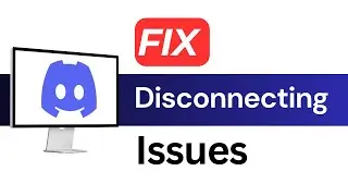 How To Fix Discord Keeps Disconnecting & Reconnecting Problem