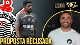 ANTÓNIO OLIVEIRA DIZ QUE FICA | CORINTHIANS DEFINE AMISTOSO | O SUMIÇO DE FAUSTO VERA