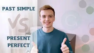 Present Perfect VS Past Simple / Простое объяснение грамматики английского языка с примерами.