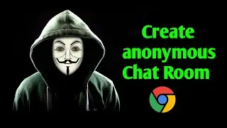 How to create a chatroom without cooding | create your own chat room in chrome