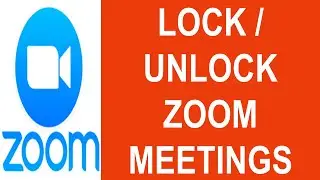 Lock the Zoom Meeting | Unlock Zoom Meeting | How to Lock the Zoom Meeting? | How to Unlock Meeting?