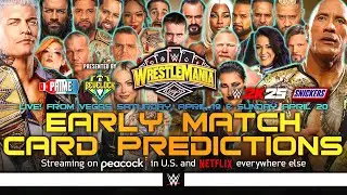 WWE WrestleMania 41 - Early Card [v3]