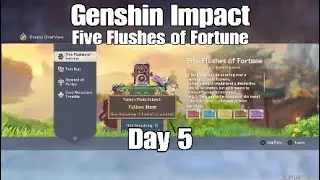 Genshin Impact - Five Flushes of Fortune Day 5