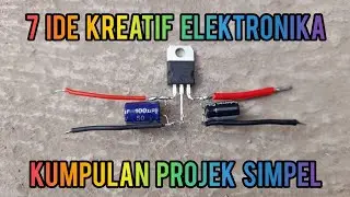 7 Rangkaian elektronika kreatif