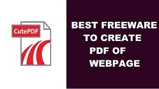 Create PDF from a Webpage | Freeware for creating PDF