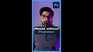 Change Image size in Photoshop (upscaling) 