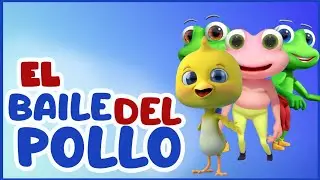 EL BAILE DEL POLLO 🐥 CANCIONES INFANTILES 2024 🐥 VIDEOS PARA NIÑOS 🐥 VIDEOS INFANTILES 2024