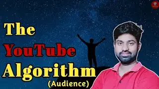 The YouTube Algorithm - How YouTube Search & Discovery Works || G Tech Education