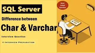 Char and Varchar in SQL Server | Interview Questions | SQL Data Type