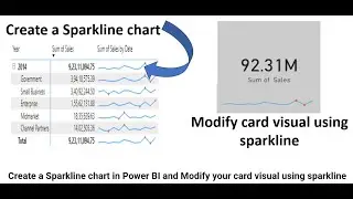 Create a Sparkline chart in Power BI and Enhance your card visual using Sparkline | Format Sparkline