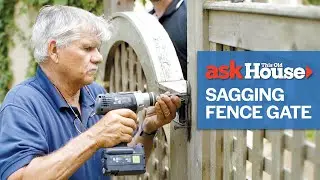 How to Fix a Sagging Fence Gate | Ask This Old House