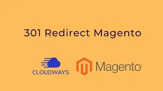 How To Set Up A 301 Redirect In Magento 2