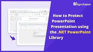 How to Protect PowerPoint Presentation Using the .NET PowerPoint Library