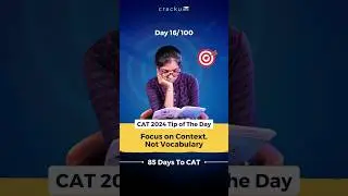 CAT 2024 Tip of the Day - #16 - 85 Days To CAT