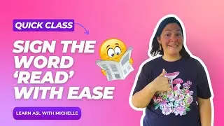 Learn How to Sign ‘Read’ in ASL!