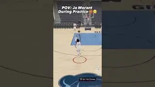 POV: Ja Morant during practice ￼And Ja Morant after practice😂