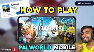 How To Download Palworld In Mobile | palworld for mobile #palworld #palworldmobile #palworldgame