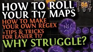 POE 3.25 - ARE T17 MAPS TOO HARD FOR YOU? / DO THESE & THANK ME LATER