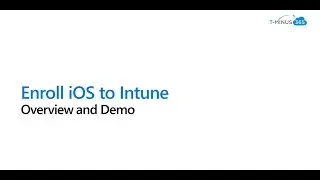 Enrolling iOS Devices to Microsoft Intune