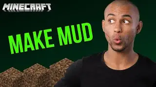 How To Make Mud In Minecraft - A to Z