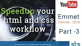 How to Write HTML and CSS faster - Emmet Classes & ID, Custom Attributes & Text Generation | Part-3